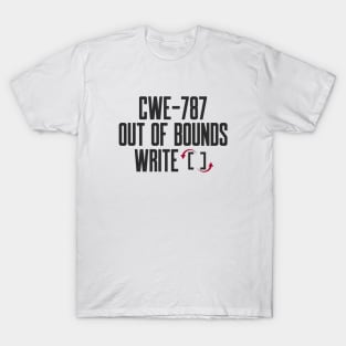 Secure Coding CWE-787 out of bounds write T-Shirt